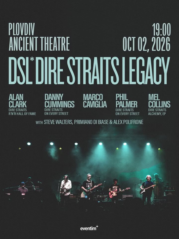 DIRE STRAITS LEGACY  в гр. Пловдив на 02.10.2026 г.