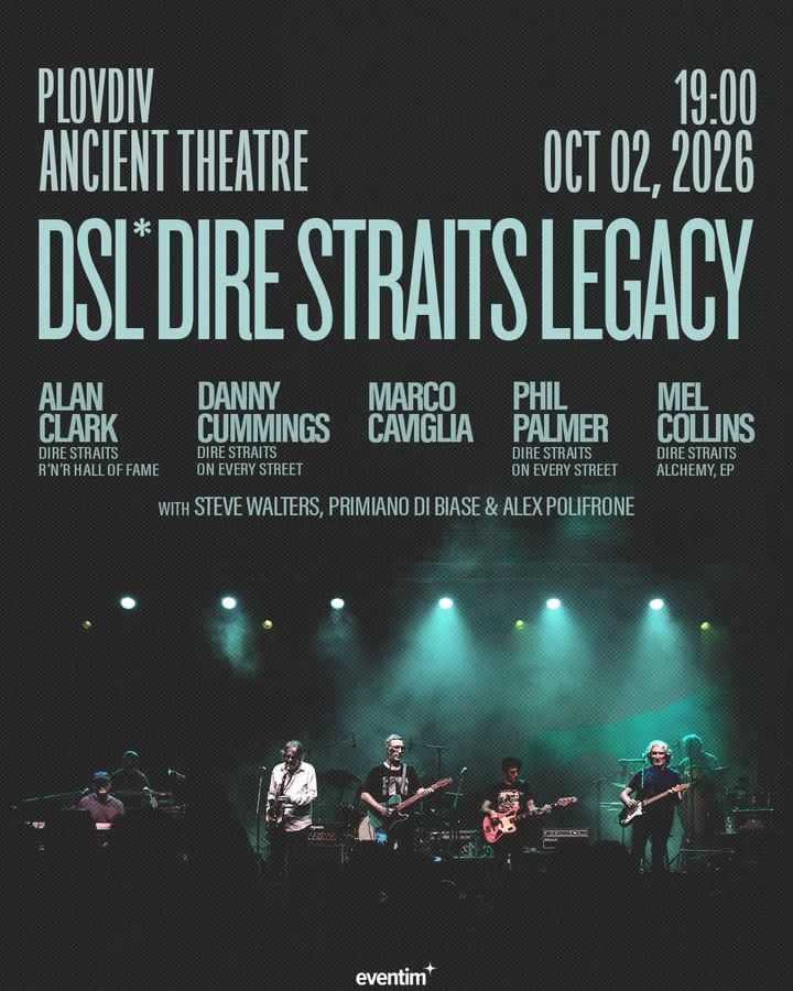DIRE STRAITS LEGACY в гр. Пловдив на 02.10.2026 г.