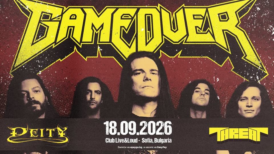 GAME OVER (IT) + DEITY + THREAT live in Sofia