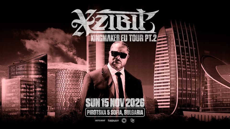 Xzibit live in Sofia at Pirotska 5, Kingmaker Tour 2026