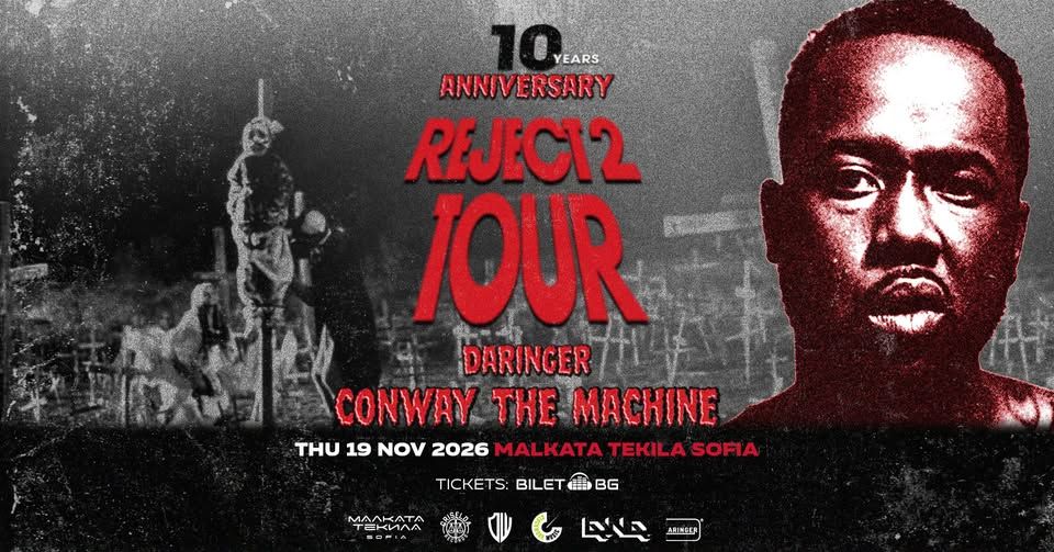 CONWAY THE MACHINE x DARINGER [LIVE] @ Malkata Tekila Sofia 19/11/2026