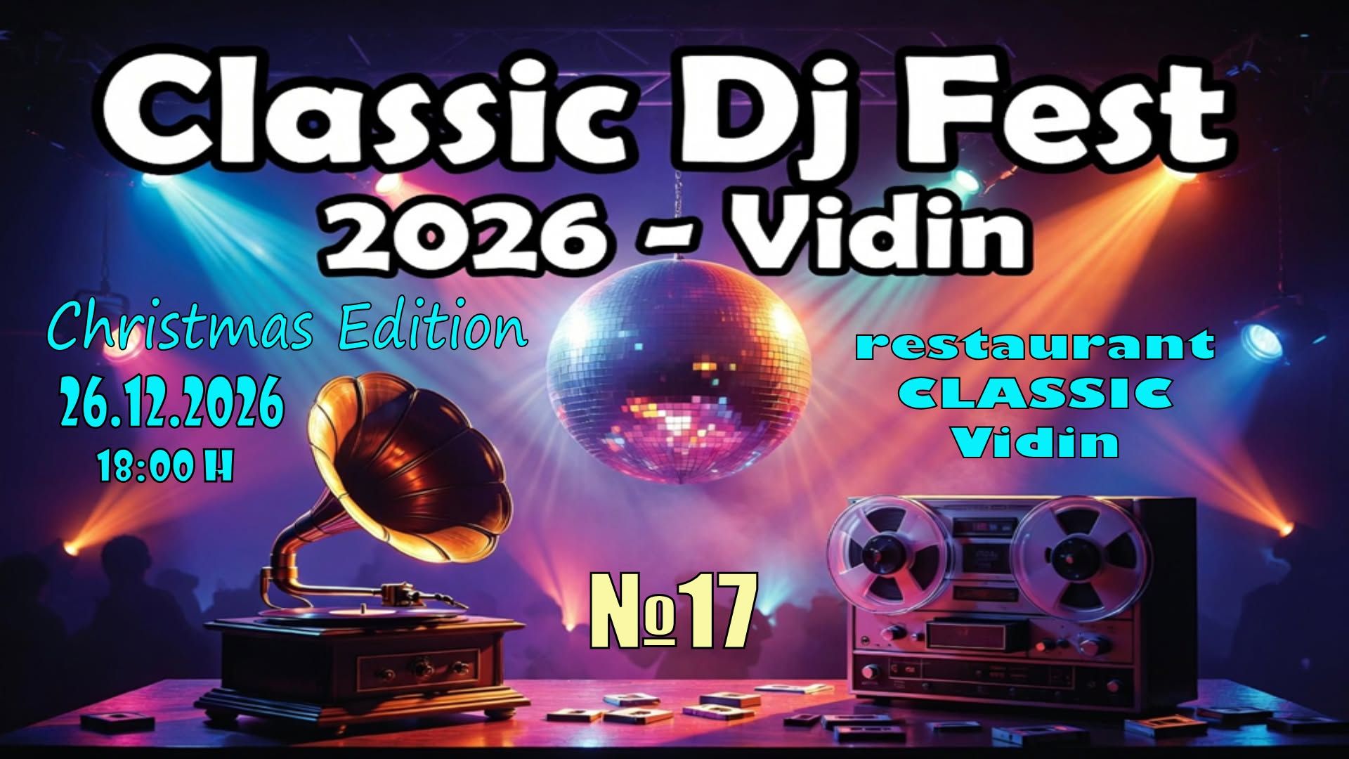 CLASSIC DJ FEST 2026 - Vidin (Christmas Edition)